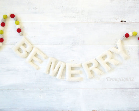 Felt Ball and Letter Garland - Be Merry Banner - Holiday Felt Ball Garland, Christmas Decor, Holiday Banner, Christmas Banner, Felt Balls