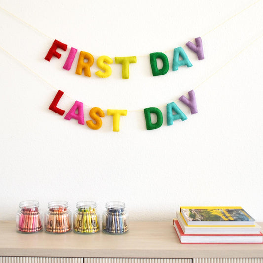 First and Last Day of School Felt Banner